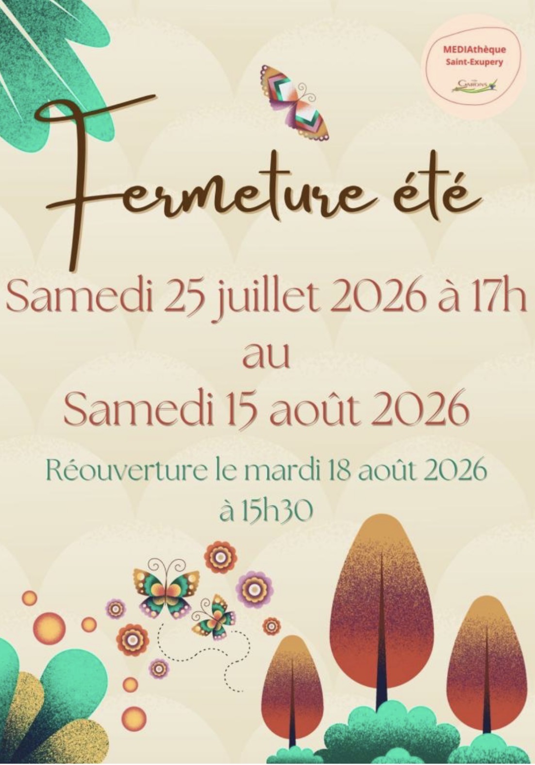 fermeture estivale